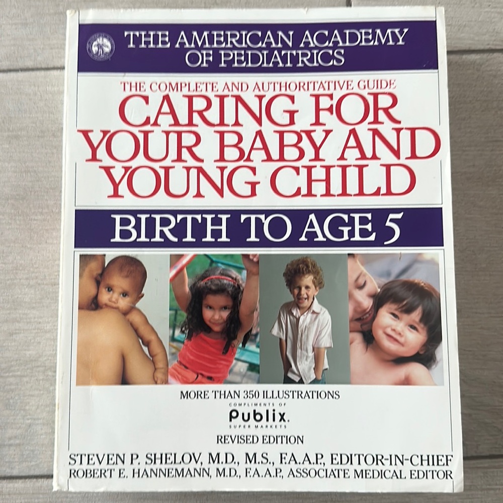 Caring for your baby and young child birth to the age of five- book